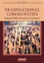 Transnational communities : shaping global economic governance
