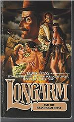 Longarm and the Grand Slam Heist