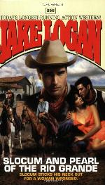 Slocum and Pearl of the Rio Grande