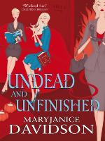 Undead and Unfinished