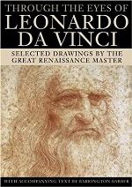 Through the Eyes of Leonardo da Vinci