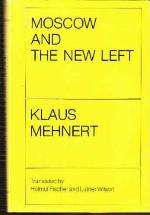 Moscow and the New Left