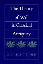 The Theory of Will in Classical Antiquity
