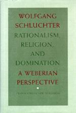 Rationalism, Religion, and Domination