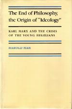 The End Of Philosophy, The Origin Of &quot;Ideology&quot;