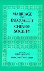 Marriage and Inequality in Chinese Society