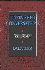 Unfinished Conversations
