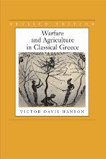 Warfare &amp; Agriculture in Classical Greece (Biblioteca di studi antichi)