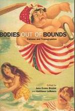 Bodies out of Bounds