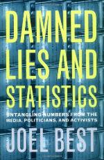 Damned Lies and Statistics
