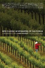 New Classic Winemakers of California