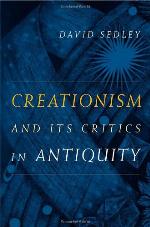 Creationism and Its Critics in Antiquity