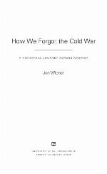 How We Forgot the Cold War