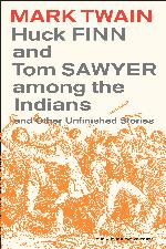 Huck Finn and Tom Sawyer among the Indians