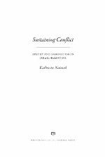 Sustaining Conflict