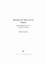 Making All Black Lives Matter