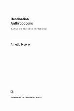 Destination Anthropocene
