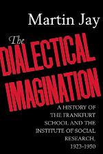 The Dialectical Imagination