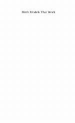 Birth Models That Work