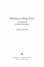 Embryos in Deep Time