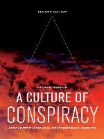 A Culture of Conspiracy