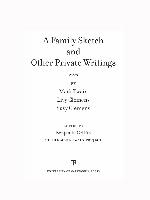 A Family Sketch and Other Private Writings