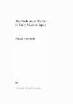 The Problem of Women in Early Modern Japan