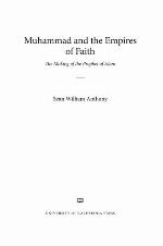 Muhammad and the Empires of Faith