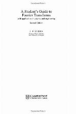 A Student's Guide to Fourier Transforms