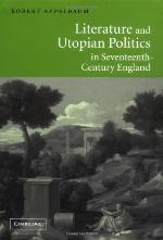 Literature and Utopian Politics in Seventeenth-Century England