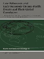 Late Palaeozoic and Early Mesozoic Circum-Pacific Events and Their Global Correlation