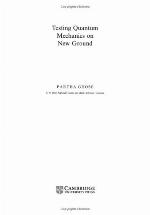 Testing Quantum Mechanics on New Ground