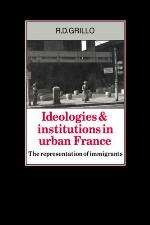 Ideologies and Institutions in Urban France