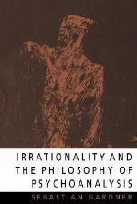 Irrationality and the Philosophy of Psychoanalysis