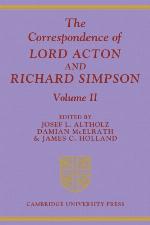 The Correspondence of Lord Acton and Richard Simpson