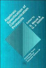 Algebraic Specification of Communication Protocols