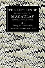 The Letters of Thomas Babington Macaulay