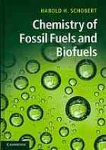 Chemistry of Fossil Fuels and Biofuels