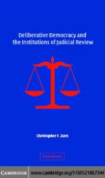 Deliberative Democracy and the Institutions of Judicial Review