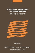 Simplicity, Inference and Modelling: Keeping it Sophisticatedly Simple