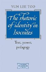 The Rhetoric of Identity in Isocrates