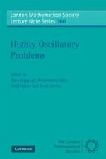Highly Oscillatory Problems