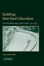 Building New Deal Liberalism