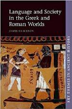 Language and Society in the Greek and Roman Worlds