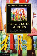 The Cambridge Companion to Jorge Luis Borges