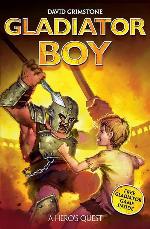 Gladiator Boy: A Hero's Quest