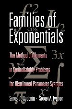 Families of Exponentials: The Method of Moments in Controllability Problems for Distributed Parameter Systems