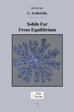 Solids Far from Equilibrium