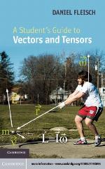 A Student's Guide to Vectors and Tensors