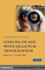 Coming of Age with Quantum Information